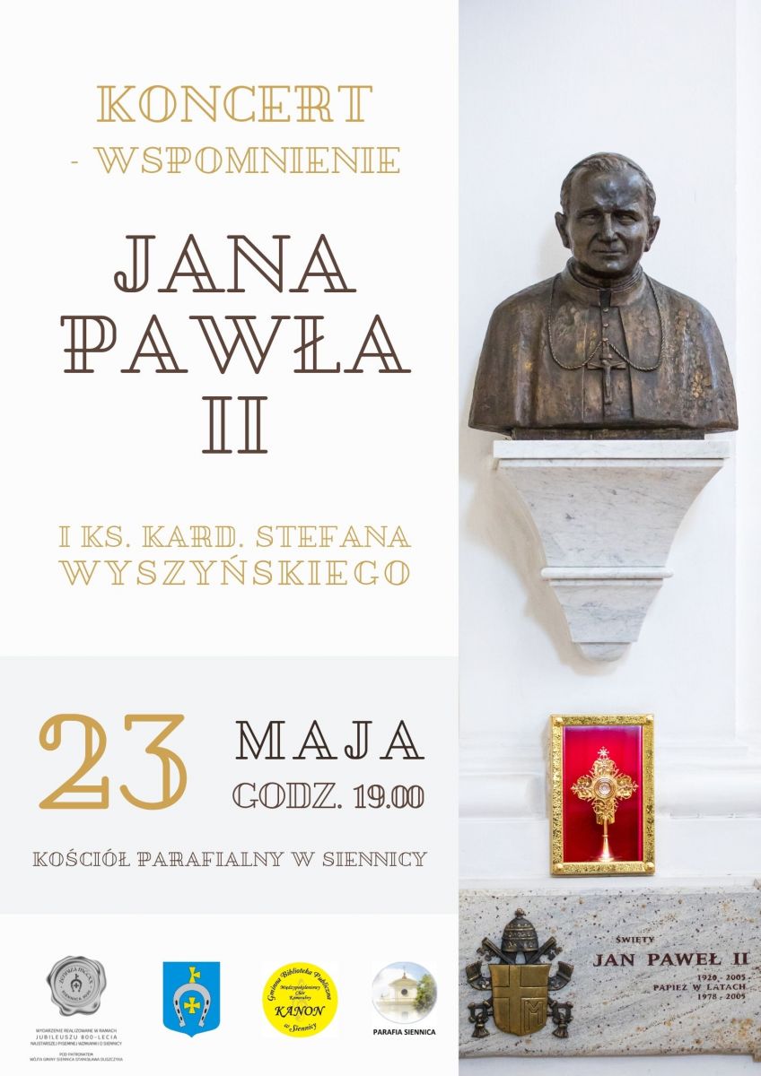 Popiersie Jana Pawła II, u góry strony napis Koncert wspomnień Jana Pawła II i księdza kardynała Stefana Wyszyńskiego.